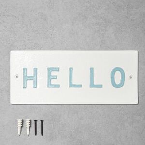 Hearth and hand hello sign D26
